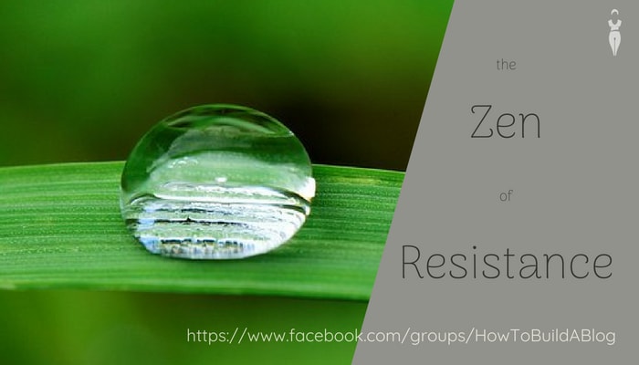 Zen of Resistance