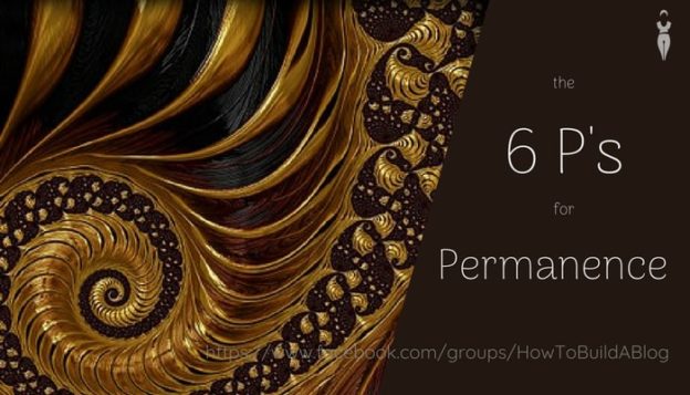 6 P's for Permanence